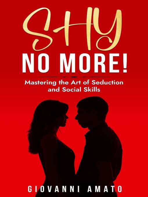 Title details for Shy No More! by Giovanni Amato - Wait list